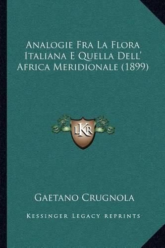 Cover image for Analogie Fra La Flora Italiana E Quella Dell' Africa Meridionale (1899)