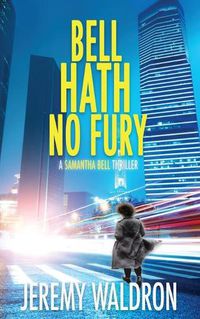 Cover image for Bell Hath No Fury