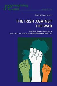 Cover image for The Irish Against the War