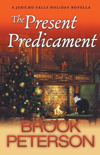 Cover image for The Present Predicament, A Jericho Falls Holiday Novella