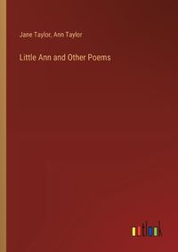 Cover image for Little Ann and Other Poems