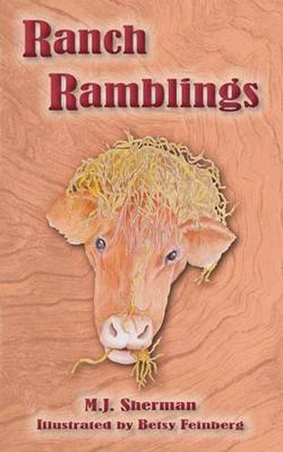 Cover image for Ranch Ramblings: Seven years of adventure on a windswept ranch in northeastern Oklahoma.