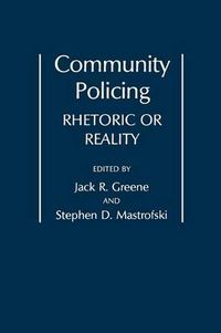 Cover image for Community Policing: Rhetoric or Reality