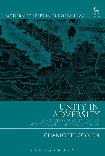 Cover image for Unity in Adversity: EU Citizenship, Social Justice and the Cautionary Tale of the UK