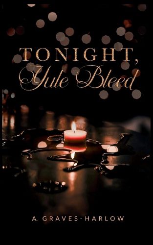 Cover image for Tonight, Yule Bleed