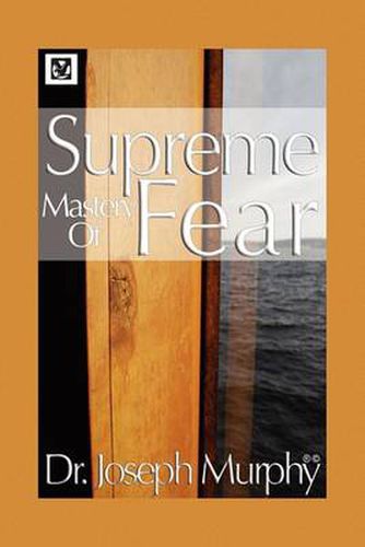 Cover image for Supreme Mastery of Fear