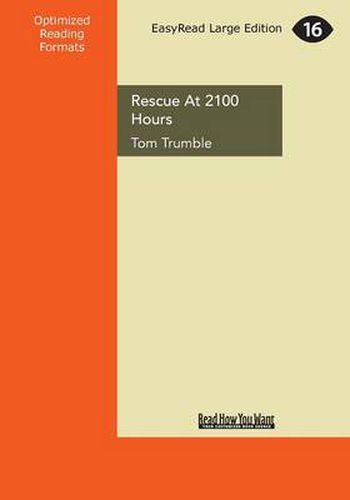 Cover image for Rescue at 2100 Hours: The Untold Story of the Most Daring Escape of the Pacific War