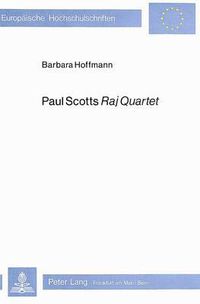 Cover image for Paul Scotts Raj Quartet: Fiktion Und Geschichtsschreibung