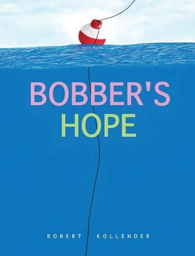 Cover image for Bobber's Hope