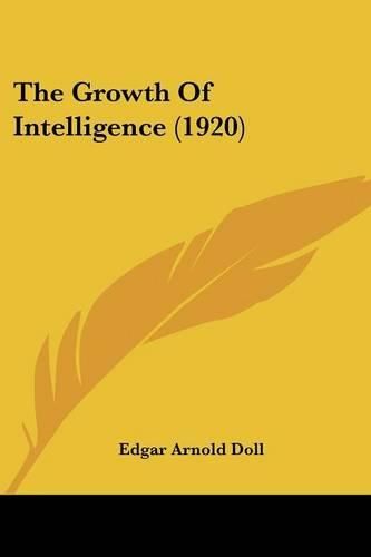 Cover image for The Growth of Intelligence (1920)