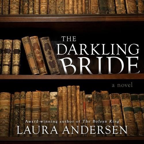 The Darkling Bride Lib/E