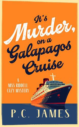 Cover image for It's Murder, On a Galapagos Cruise