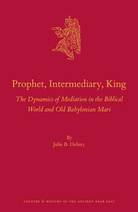 Cover image for Prophet, Intermediary, King