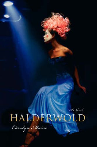 Cover image for Halderwold: A Novel