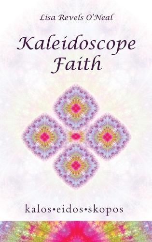 Cover image for Kaleidoscope Faith