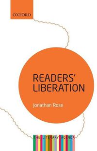 Cover image for Readers' Liberation: The Literary Agenda