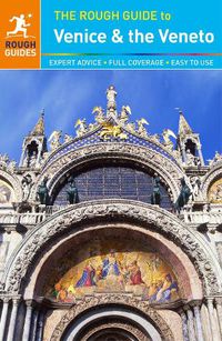 Cover image for The Rough Guide to Venice & the Veneto (Travel Guide)