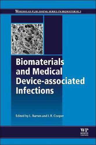 Biomaterials and Medical Device - Associated Infections