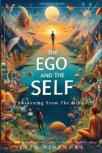 Cover image for The Ego And The Self
