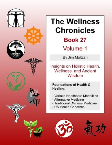 Cover image for The Wellness Chronicles-Book 27