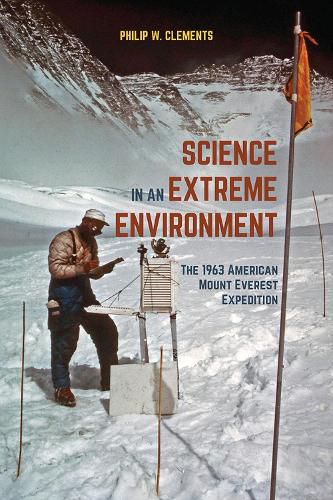 Cover image for Science in an Extreme Environment: The 1963 American Mount Everest Expedition