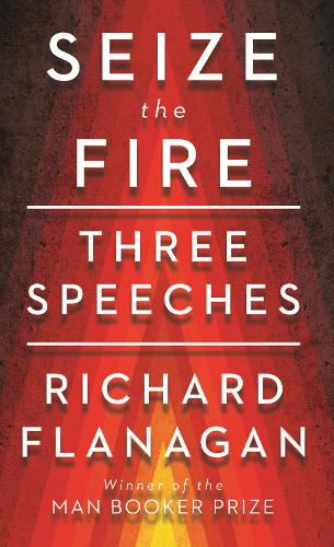 Cover image for Seize the Fire: Three Speeches