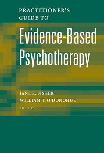 Cover image for Practitioner's Guide to Evidence-Based Psychotherapy