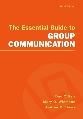 Cover image for The Essential Guide to Group Communication