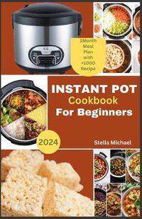 Cover image for Instant Pot cookbook for Beginners