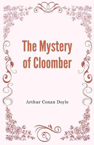 Cover image for The Mystery of Cloomber