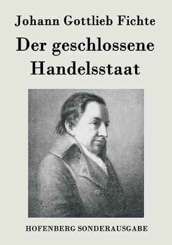 Der geschlossene Handelsstaat