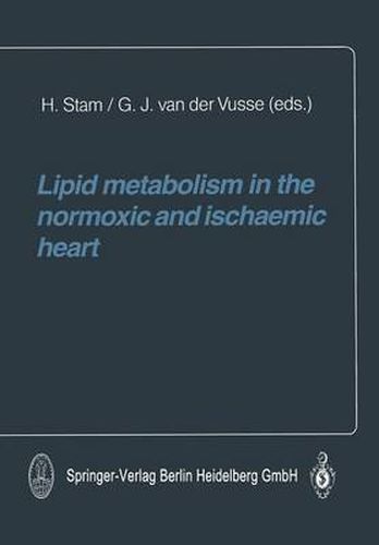 Cover image for Lipid metabolism in the normoxic and ischaemic heart