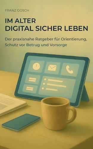 Cover image for Im Alter digital sicher leben