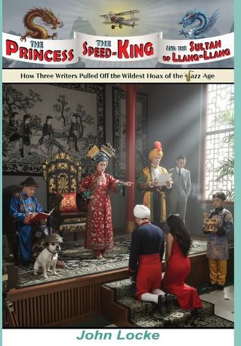 Cover image for The Princess, the Speed-King, and the Sultan of Llang-Llang