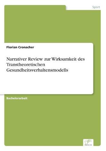 Cover image for Narrativer Review zur Wirksamkeit des Transtheoretischen Gesundheitsverhaltensmodells