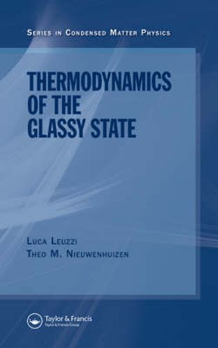 Cover image for Thermodynamics of the Glassy State