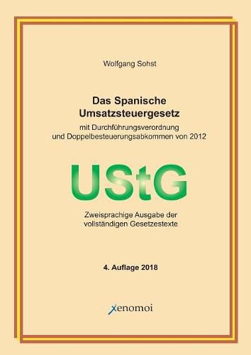 Cover image for Das Spanische Umsatzsteuergesetz: Zweisprachige Ausgabe der vollstandigen Gesetzestexte