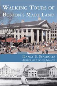 Cover image for Walking Tours of Boston's Made Land