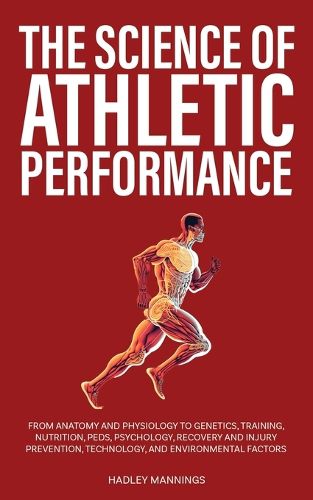 Cover image for The Science of Athletic Performance