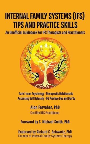 Cover image for Internal Family Systems (IFS) Tips and Practice Skills