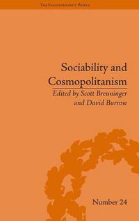 Cover image for Sociability and Cosmopolitanism: Social Bonds on the Fringes of the Enlightenment