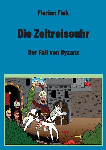 Cover image for Die Zeitreiseuhr