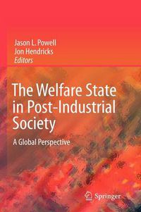 Cover image for The Welfare State in Post-Industrial Society: A Global Perspective