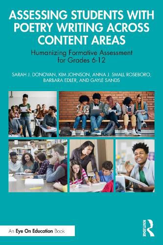 Cover image for Assessing Students with Poetry Writing Across Content Areas