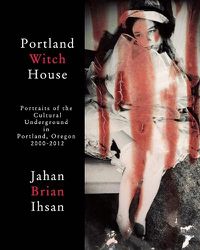 Cover image for Portland Witch House