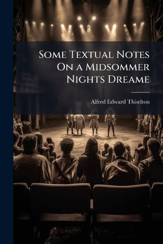 Cover image for Some Textual Notes On a Midsommer Nights Dreame