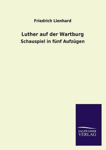 Cover image for Luther Auf Der Wartburg