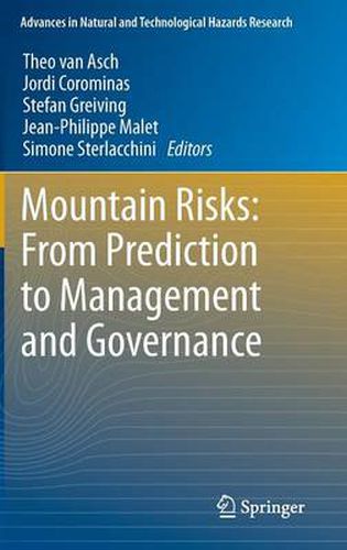 Cover image for Mountain Risks: From Prediction to Management and Governance