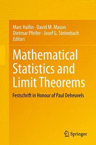 Mathematical Statistics and Limit Theorems: Festschrift in Honour of Paul Deheuvels