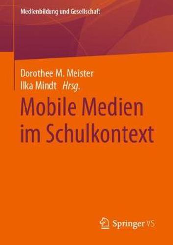 Cover image for Mobile Medien Im Schulkontext